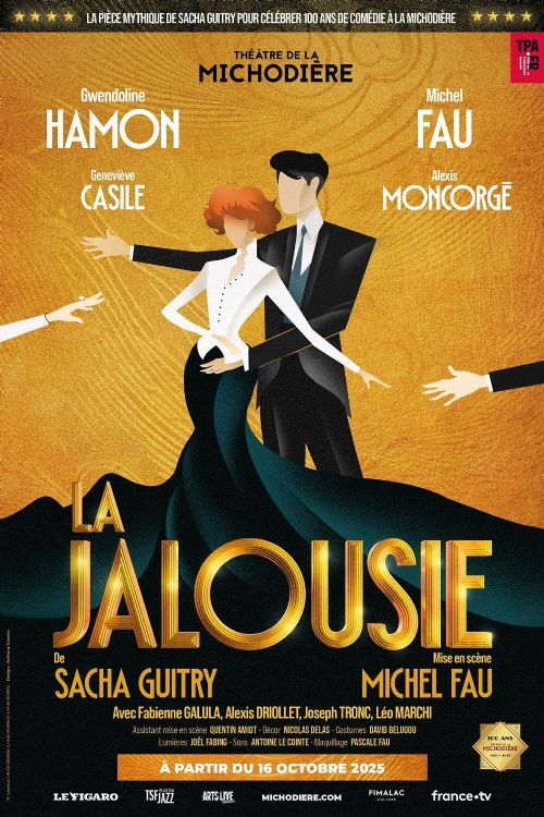 Affiche du spectacle "La jalousie" au theâtre de la Michodiere